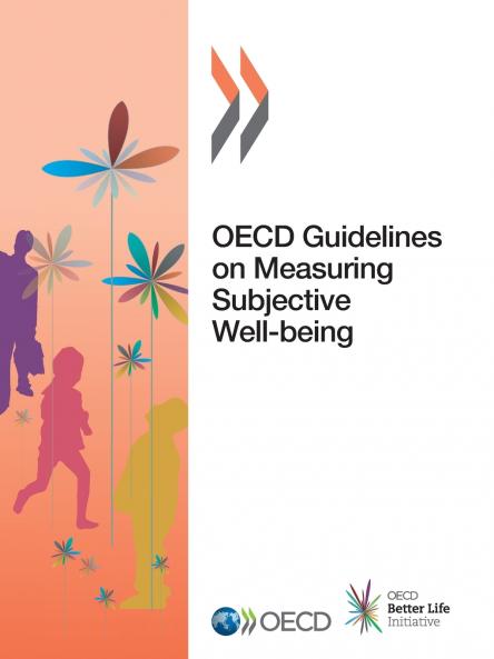 OECD Guidelines on Measuring Subjective Well-being
