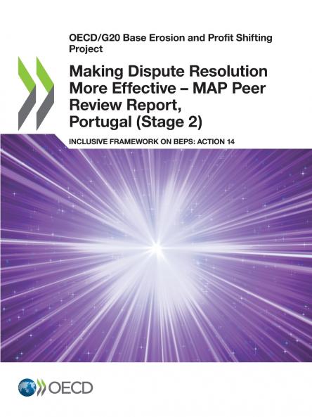 Making Dispute Resolution More Effective - MAP Peer Review Report Portugal (Stage 2)