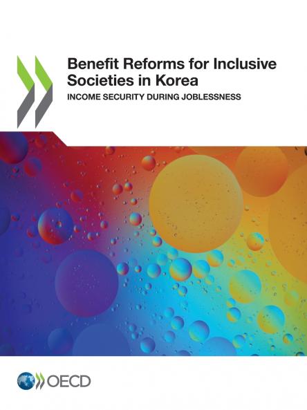 Benefit Reforms for Inclusive Societies in Korea