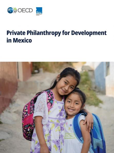 Private Philanthropy for Development in Mexico