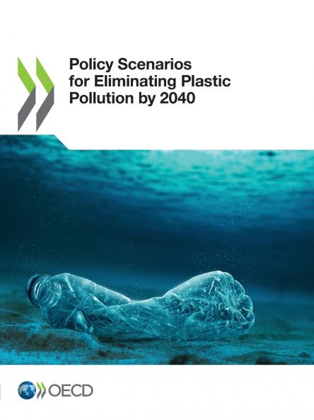 Policy Scenarios for Eliminating Plastic Pollution by 2040