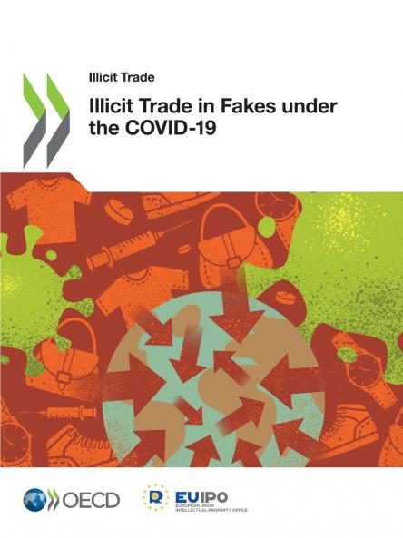 Illicit Trade in Fakes under the COVID-19