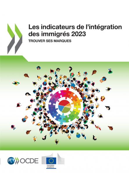 Les indicateurs de l'intégration des immigrés 2023