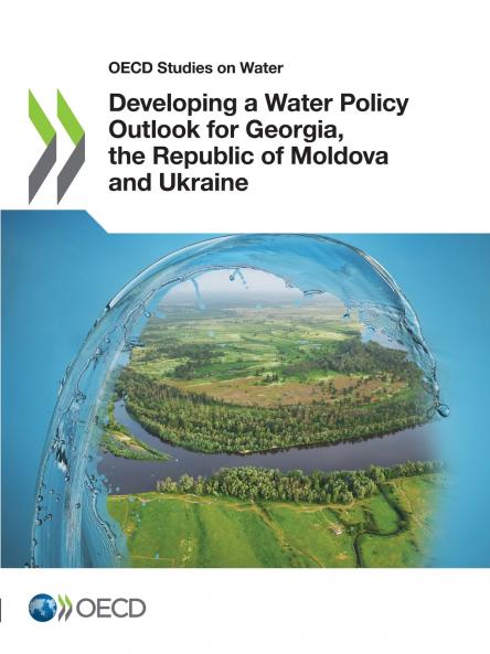 Developing a Water Policy Outlook for Georgia the Republic of Moldova and Ukraine