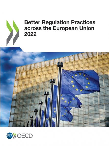 Better Regulation Practices across the European Union 2022