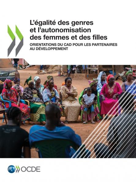 L'égalité des genres et l'autonomisation des femmes et des filles