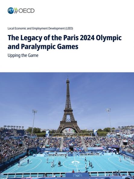 The Legacy of the Paris 2024 Olympic and Paralympic Games