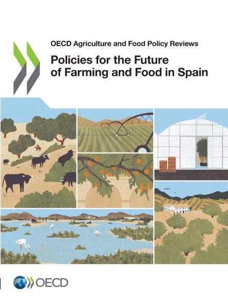 Policies for the Future of Farming and Food in Spain