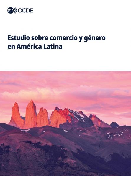 Estudio sobre comercio y género en América Latina