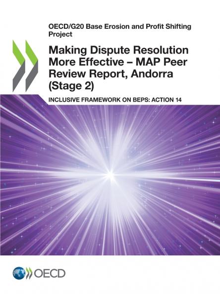 Making Dispute Resolution More Effective - MAP Peer Review Report Andorra (Stage 2)