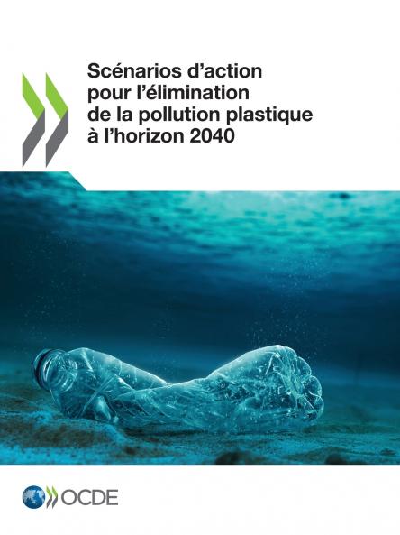 Scénarios d'action pour l'élimination de la pollution plastique à l'horizon 2040