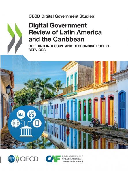 Digital Government Review of Latin America and the Caribbean