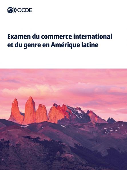 Examen du commerce international et du genre en Amérique latine