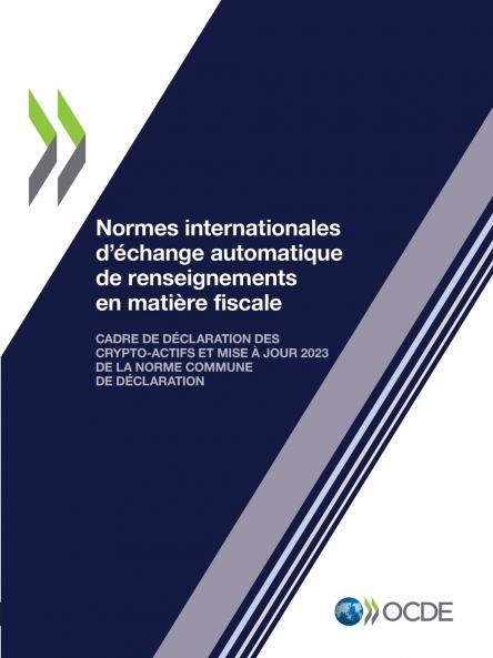 Normes internationales d'échange automatique de renseignements en matière fiscale