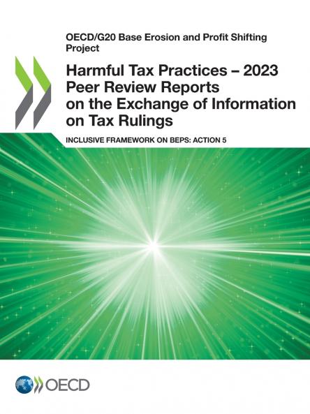 Harmful Tax Practices - 2023 Peer Review Reports on the Exchange of Information on Tax Rulings