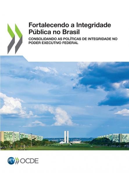 Fortalecendo a Integridade Pública no Brasil