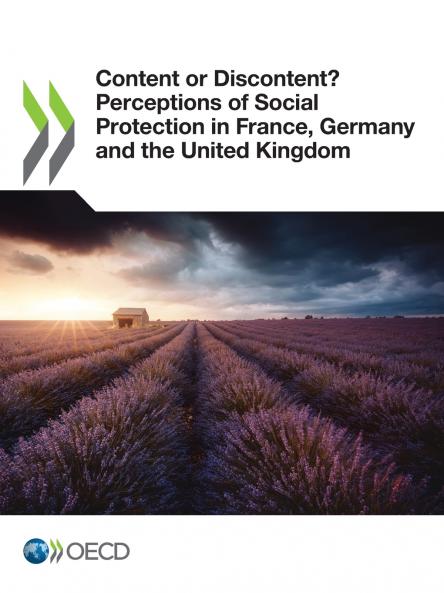 Content or Discontent? Perceptions of Social Protection in France Germany and the United Kingdom