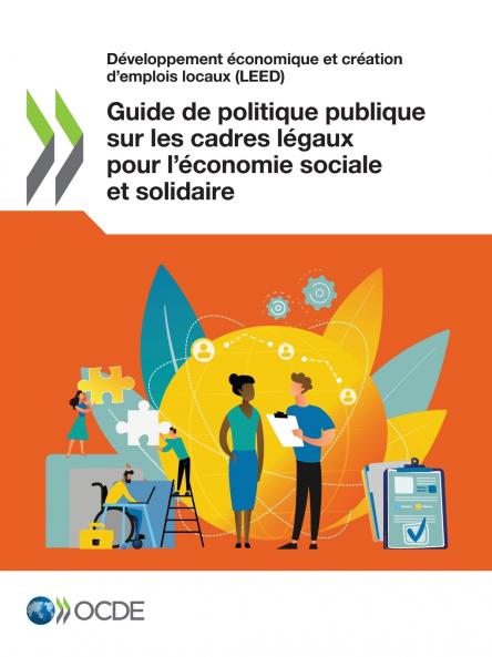 Guide de politique publique sur les cadres légaux pour l'économie sociale et solidaire