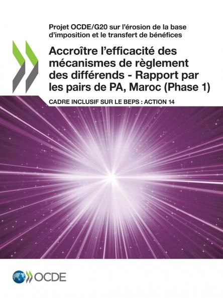 Accroître l'efficacité des mécanismes de règlement des différends - Rapport par les pairs de PA Maroc (Phase 1)