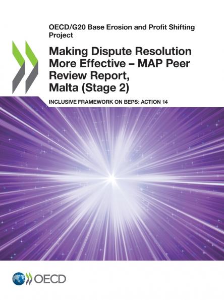 Making Dispute Resolution More Effective - MAP Peer Review Report Malta (Stage 2)