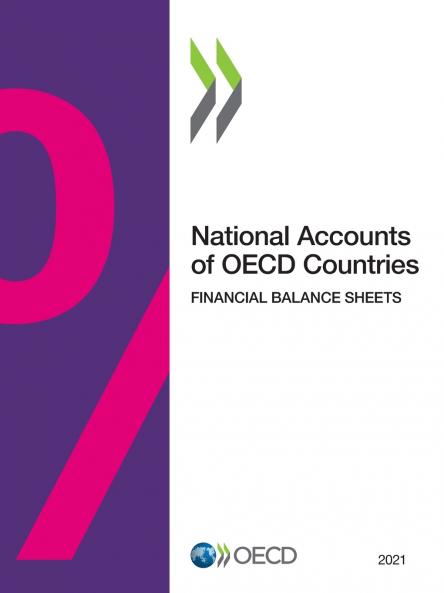 National Accounts of OECD Countries Financial Balance Sheets 2021