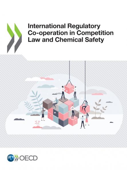 International Regulatory Co-operation in Competition Law and Chemical Safety