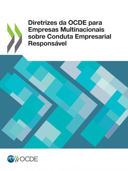 Diretrizes da OCDE para Empresas Multinacionais sobre Conduta Empresarial Responsável