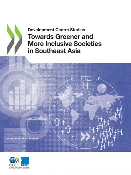 Towards Greener and More Inclusive Societies in Southeast Asia