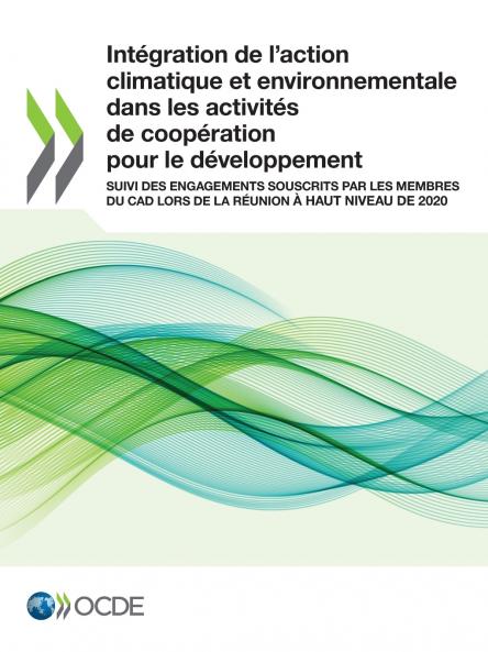 Intégration de l'action climatique et environnementale dans les activités de coopération pour le développement