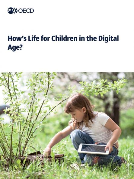 How's Life for Children in the Digital Age?