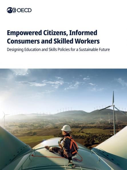 Empowered Citizens Informed Consumers and Skilled Workers
