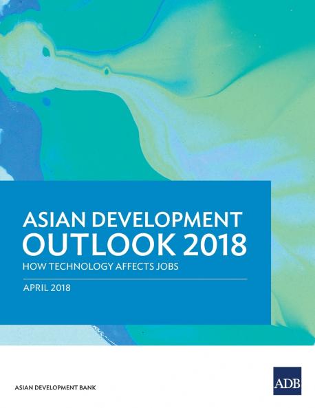 Asian Development Outlook (ADO) 2018