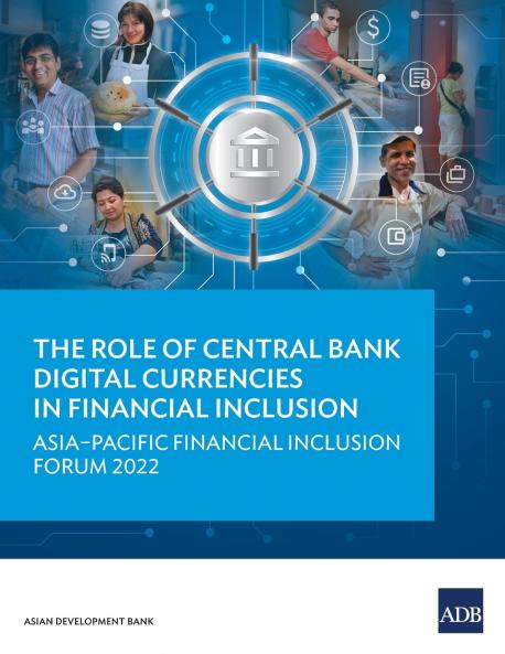 The Role of Central Bank Digital Currencies in Financial Inclusion