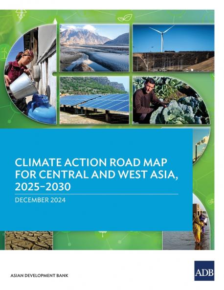 Climate Action Road Map for Central and West Asia 2025-2030