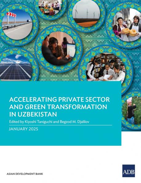 Accelerating Private Sector and Green Transformation in Uzbekistan