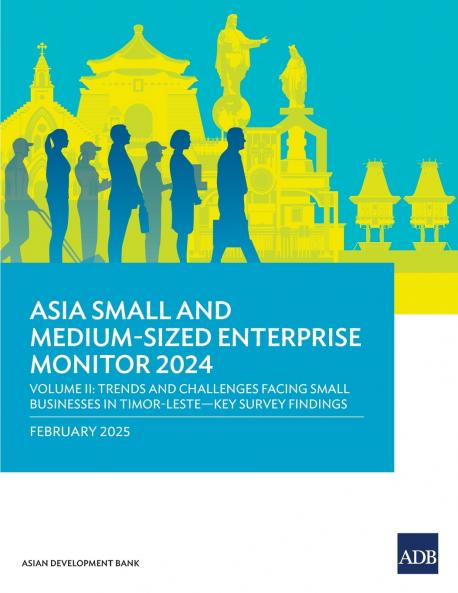 Asia Small and Medium-Sized Enterprise Monitor 2024-Volume II