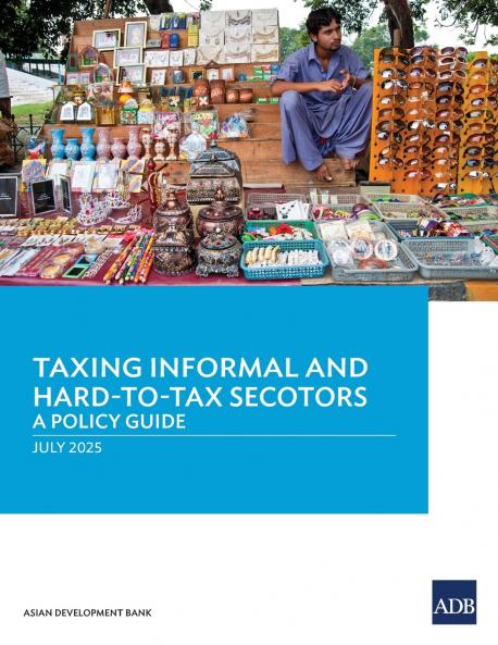Taxing Informal and Hard-to-Tax Sectors