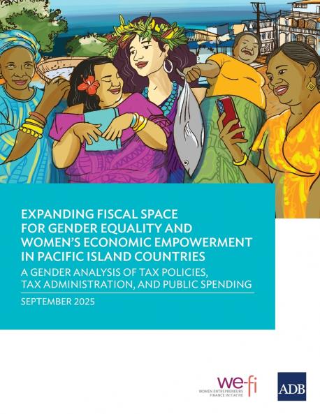 Expanding Fiscal Space for Gender Equality and Women's Economic Empowerment in Pacific Island Countries