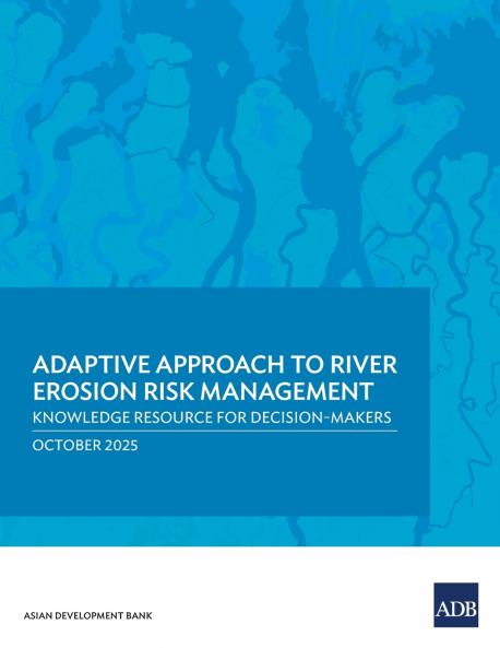 Adaptive Approach to River Erosion Risk Management