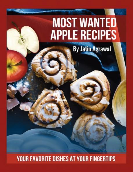 Most Wanted Apple Recipes