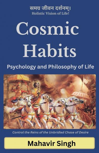 Cosmic Habits-Psychology and Philosophy of Life