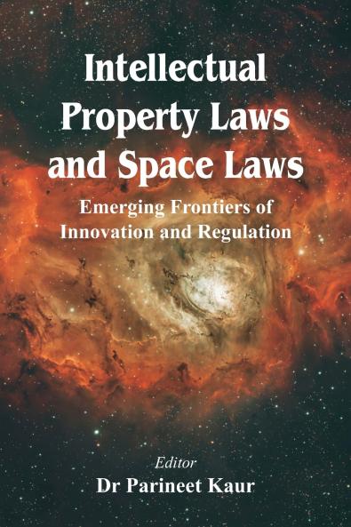Intellectual Property Laws and Space Laws