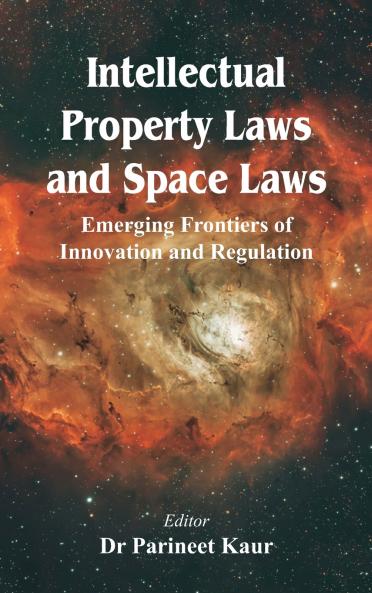 Intellectual Property Laws and Space Laws