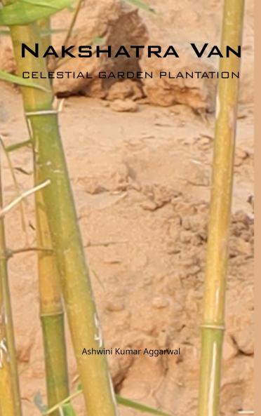 Nakshatra Van Celestial Garden Plantation