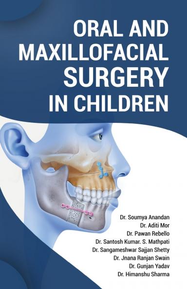 Oral and Maxillofacial Surgery in Children
