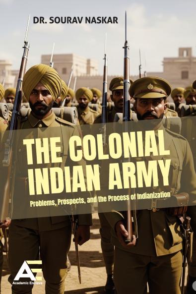 The Colonial Indian Army