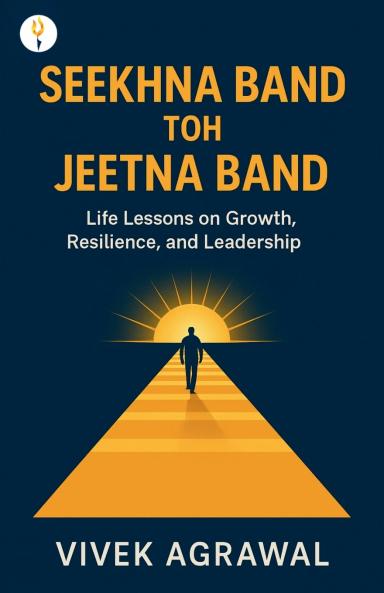 Seekhna Band Toh Jeetna Band