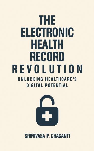 The Electronic Health Record Revolution
