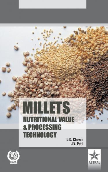 Millets Nutritional Value and Processing Technology