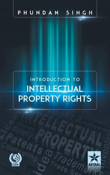 Introduction to Intellectual Property Rights